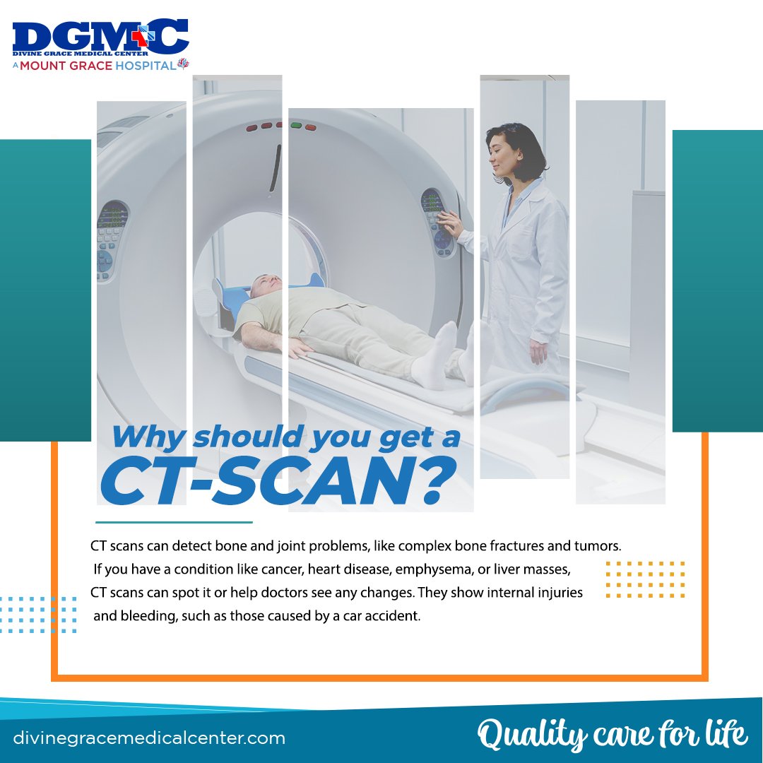 Why You Should Get a CTScan Divine Grace Medical Center (DGMC