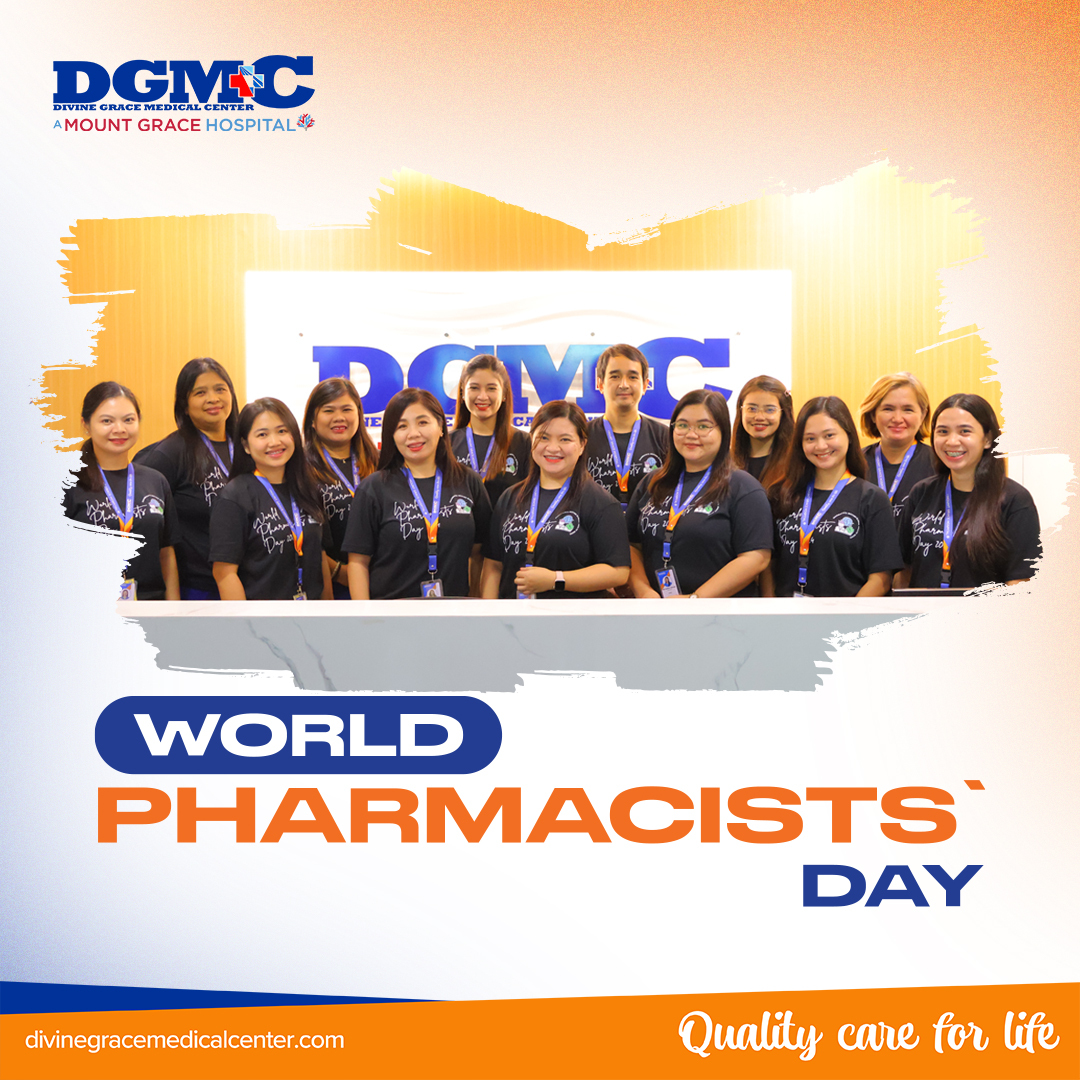 Happy World Pharmacists Day! Divine Grace Medical Center (DGMC